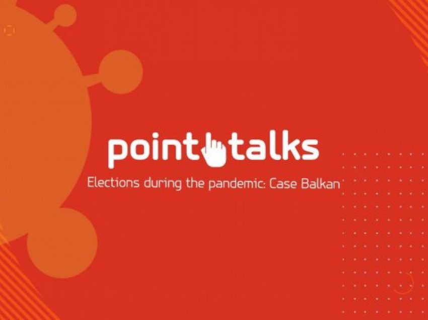 Nesër fillon konferenca POINT, me diskutim për zgjedhjet në Ballkan gjatë kohës së pandemisë