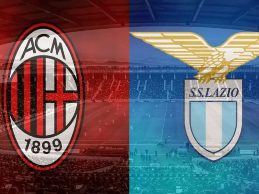 Formacionet zyrtare: Lazio – Milan