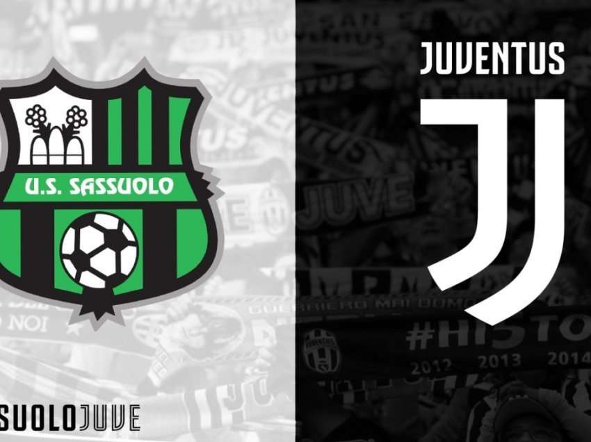 Formacionet zyrtare: Sassuolo – Juventus