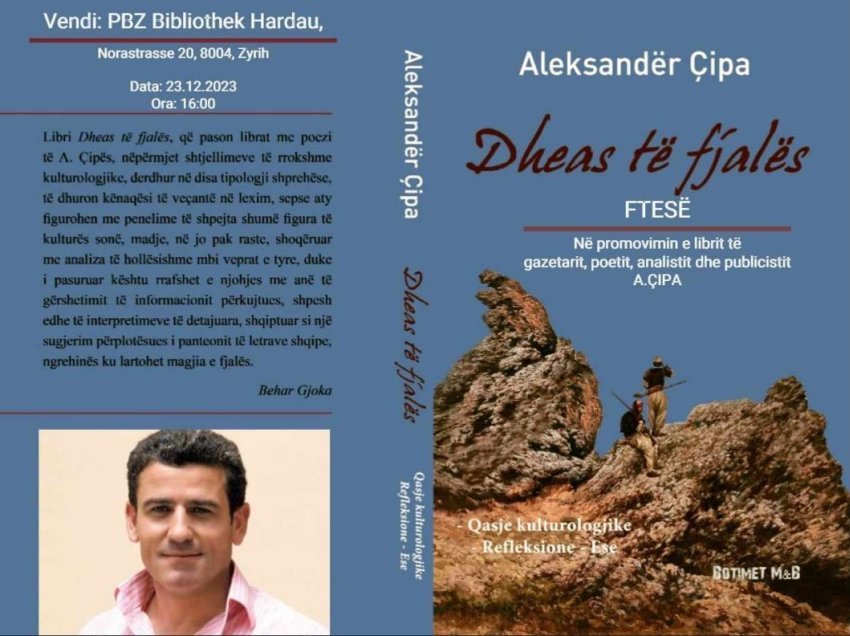Në Cyrih bëhet promovimi i librit “Dheas të fjalës” i autorit Aleksandër Çipa