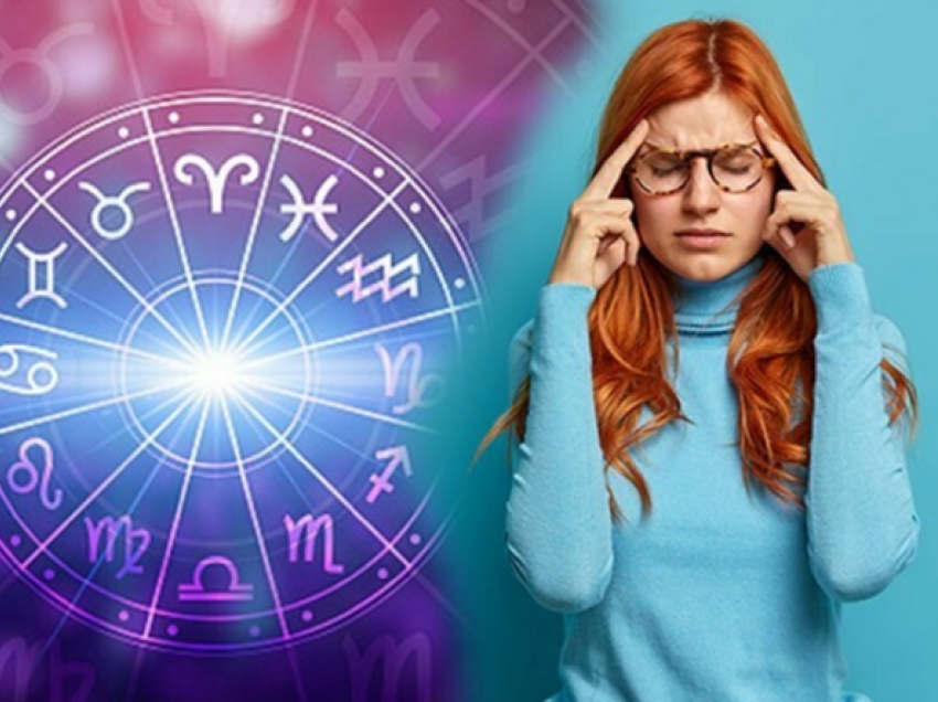 “Diçka e papritur do të ndryshojë”, zbuloni shenjat e horoskopit që do të kalojnë 3 ditë të vështira në vijim