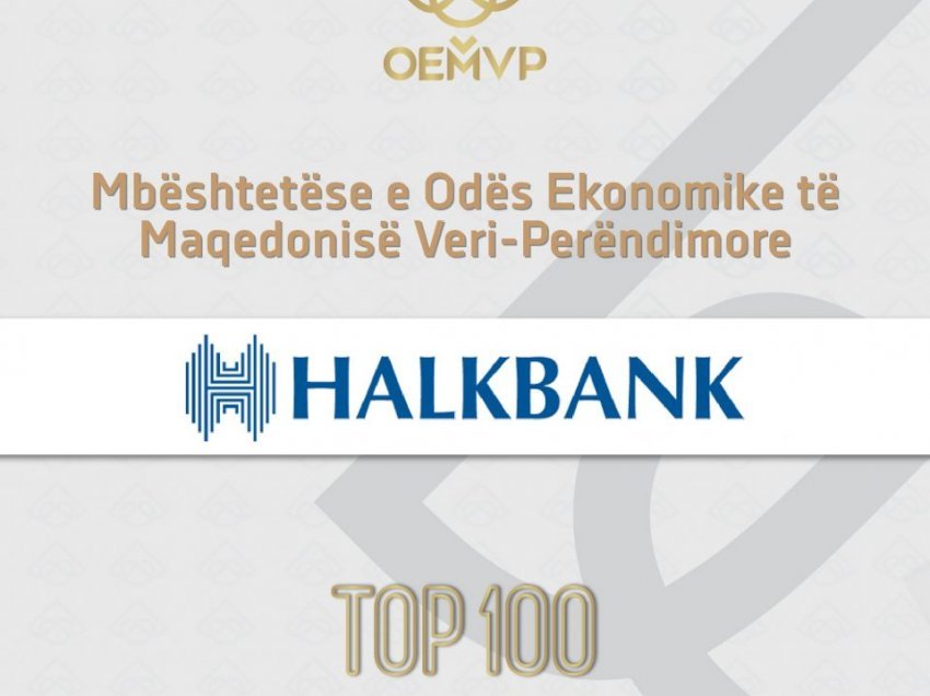 Halkbank SHA Shkup – mbështetëse e Odës Ekonomike të Maqedonisë Veri-Perëndimore