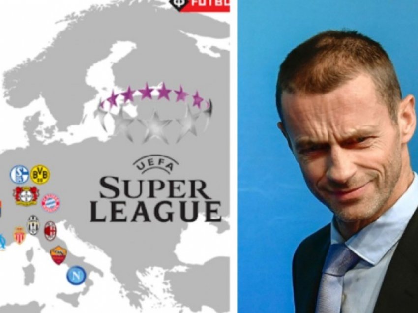 Superliga? Rrëfehet presidenti i UEFA-s