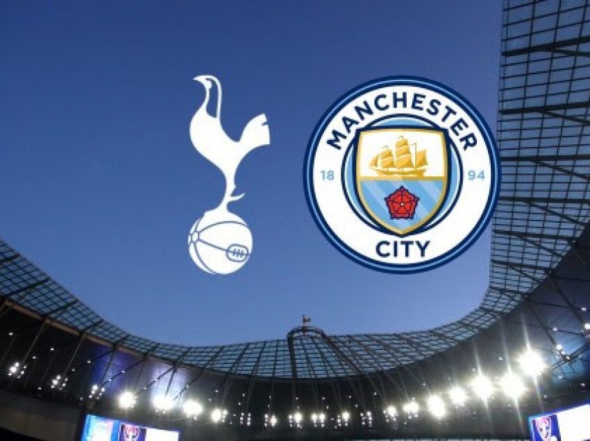 Derbi Tottenham-Manchester City, formacionet e mundshme