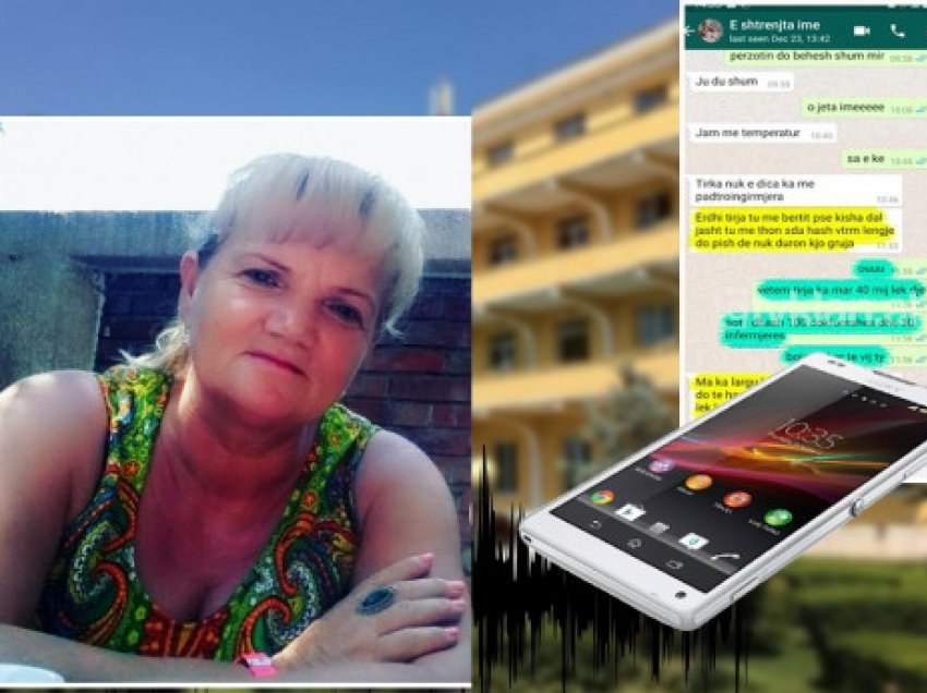 Zbulohen mesazhet e Tires me infermieren, ja porositë e saj për sanitaren që bënte kërdinë në spital