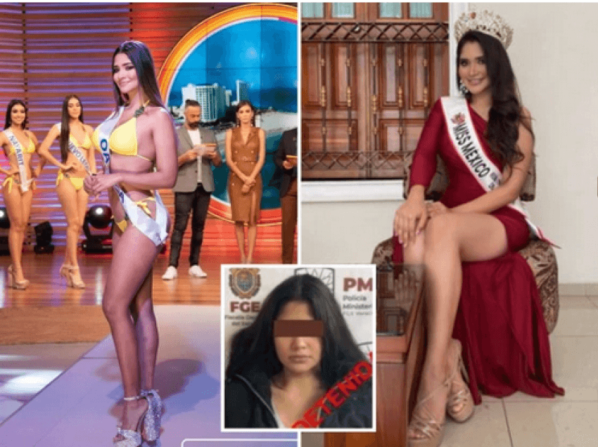 “Jo vetëm një fytyrë e bukur”/Miss Meksika arrestohet si pjesë e bandës së pengmarrjeve