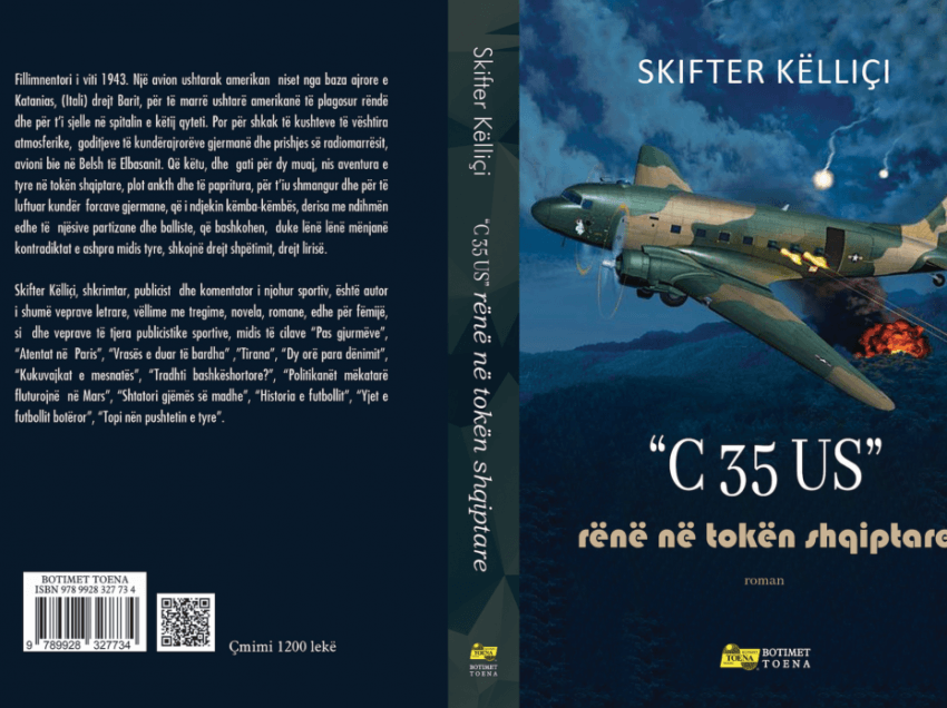 ‘C 35 US rënë në tokën shqiptare’, romani më i fundit i shkrimtarit Skifter Këlliçi