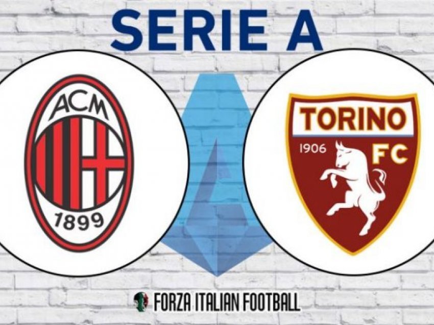 Milani synon t’i kthehet fitores në ndeshje ndaj Torinos, formacionet zyrtare