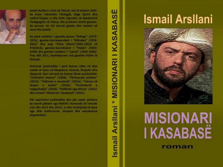 Romani “Misionari i Kasabasë” i Ismail Arsllanit, një thurje mjeshtërore artistike