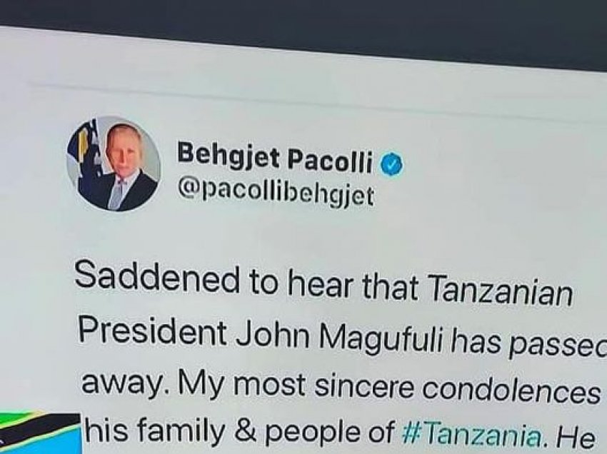 Vdekja e presidentit, televizioni shtetëror i Tanzanisë publikon ngushëllimin e Behgjet Pacollit