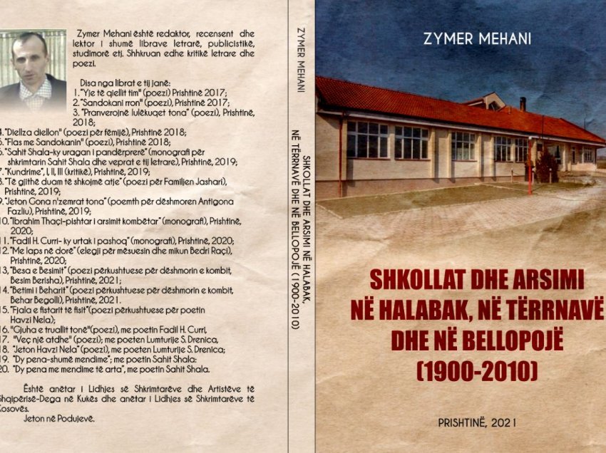 U ribotua monografia “Shkollat dhe arsimi në Halabak, në Tërrnavë dhe në Bellopojë (1900 - 2010)” e autorit Zymer Mehani