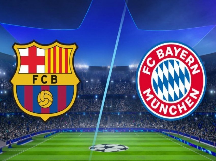 Barcelona - Bayern, sfida më atraktive