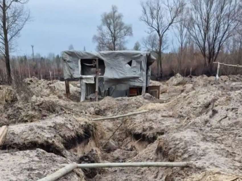 Ukraina paraqet foto që tregojnë hapjen e llogoreve ruse në zonën me radioaktivitet të Çërnobilit