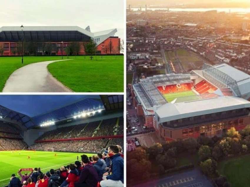 Investime marramendëse, ja si do të duket stadiumi i Liverpoolit nga sezoni i ardhshëm