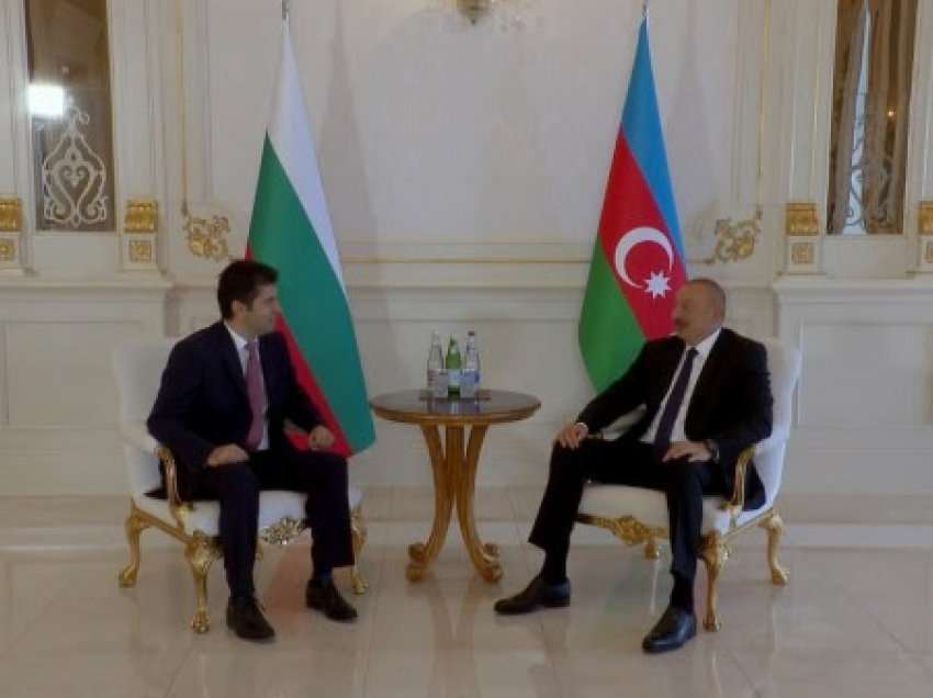 ​Petkov dhe Aliyev diskutuan për furnizimet shtesë me gazin azerbajxhanas në Bullgari