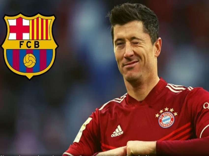 ​Mediat në Spanjë: Lewandowski ka arritur marrëveshje me Barcelonën