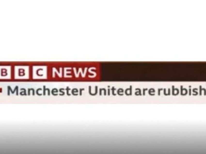 “Manchester United është mbeturinë”, BBC kërkon falje