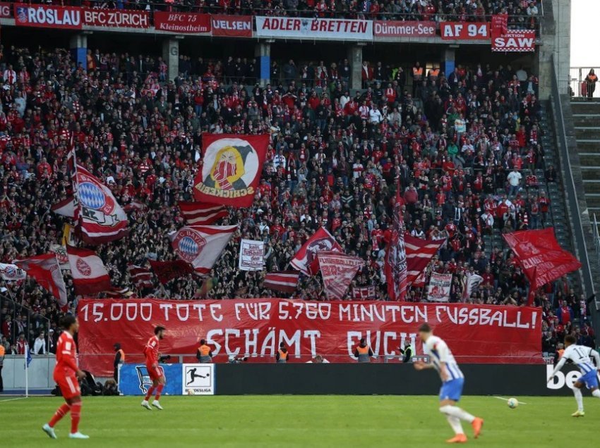 “15.000 të vdekur për 5760 minuta futboll. Turp t’ju vijë”, tifozët e Bayern mesazh  