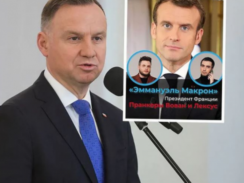 “Alo… jam Emmanuel Macron”, telefonuesi anonim vë në lojë presidentin polak: Nuk dua luftë me Rusinë