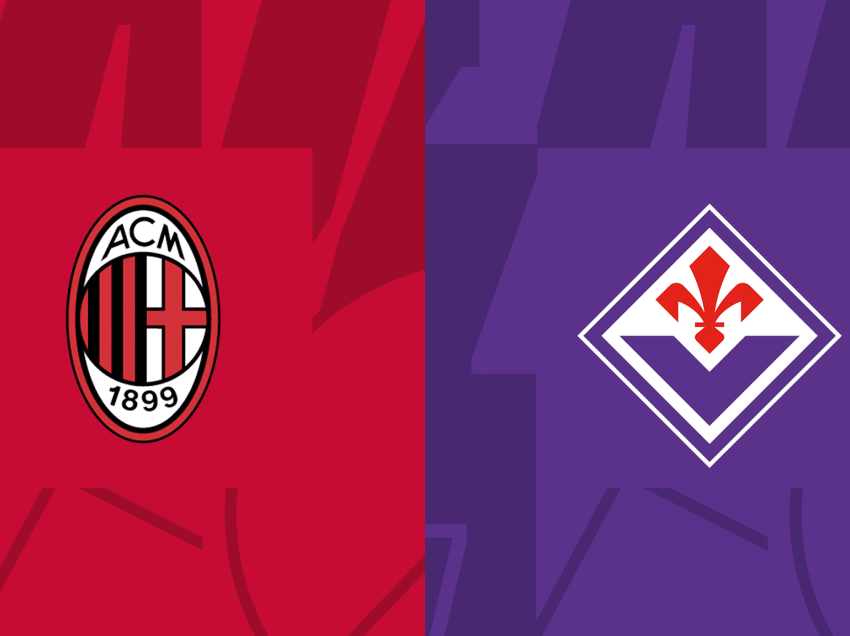 Milan - Fiorentina, kuqezinjtë për fitore