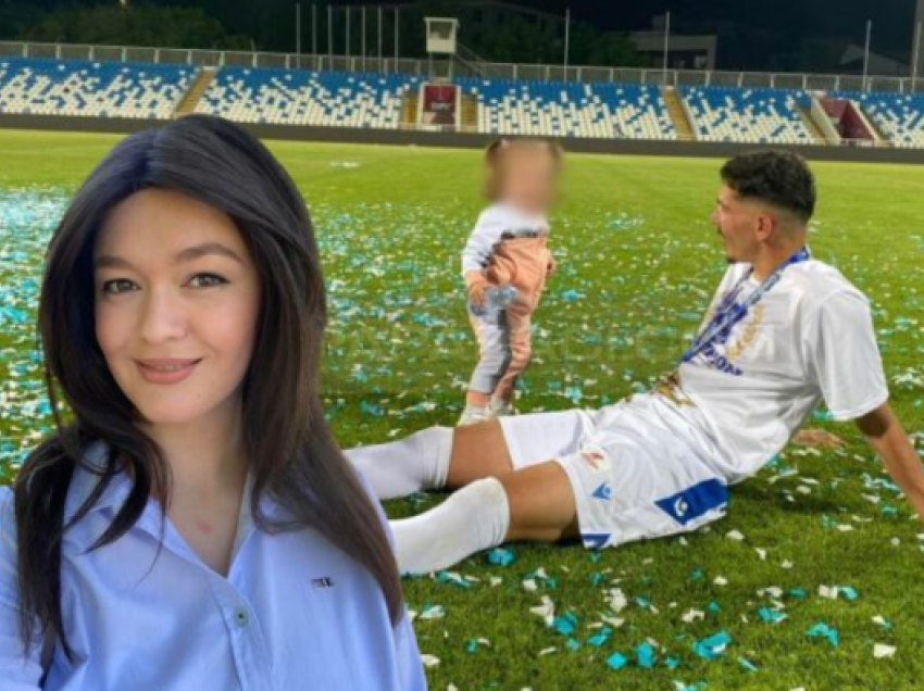 Kush është gruaja e futbollistit nga Kosova që vdiq të hënën: Ishte mësimdhënëse, la pas vetes një fëmijë